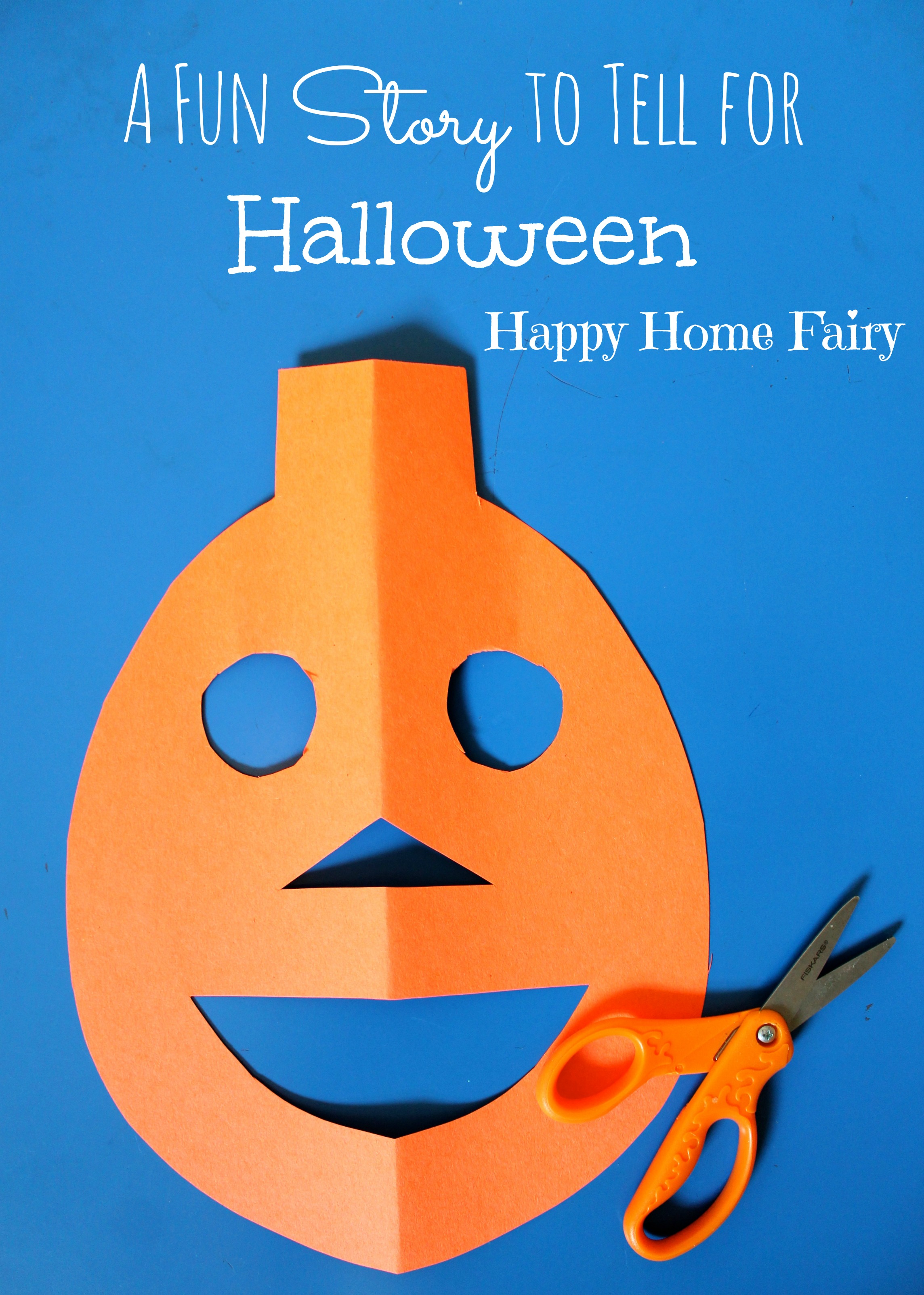 a-fun-story-to-tell-for-halloween-happy-home-fairy