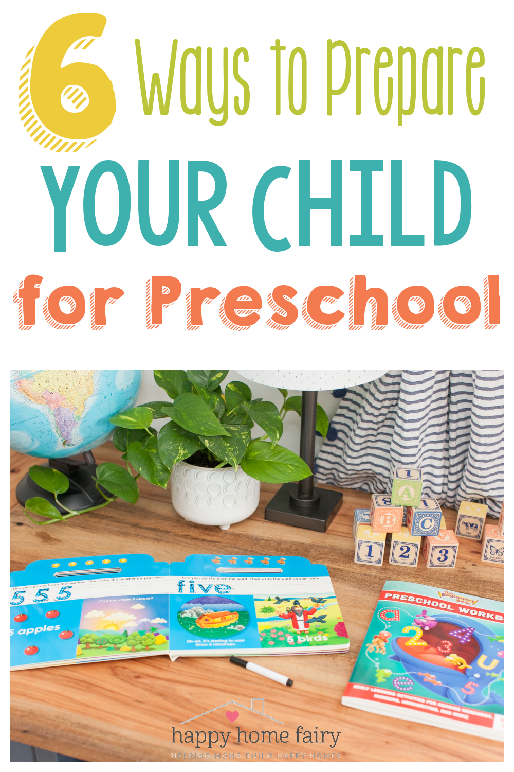 6 Ways to Prepare Your Child for Preschool Happy Home Fairy