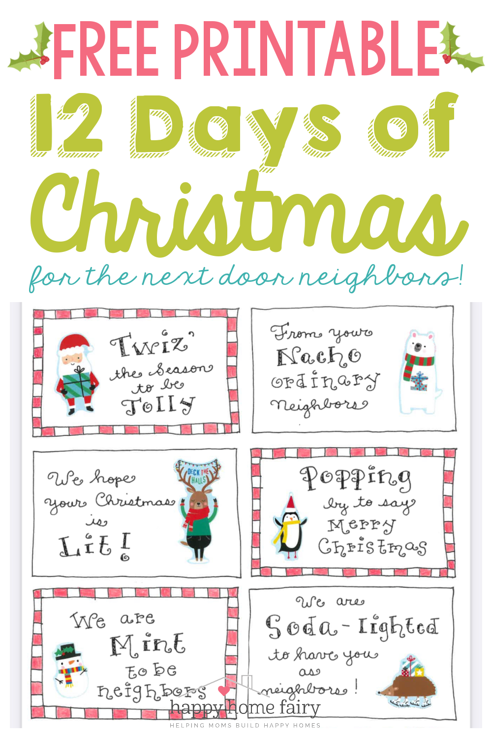 https://happyhomefairy.com/wp-content/uploads/2022/12/12-Days-of-Christmas-for-Neighbors-Free-Printable-at-Happy-Home-Fairy.png